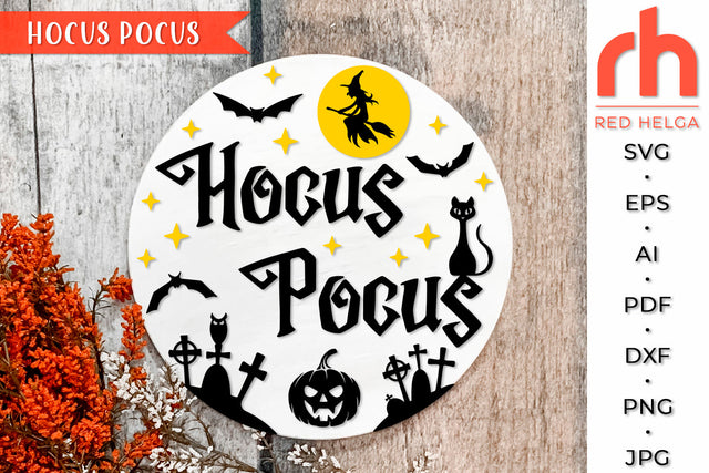 Hocus Pocus SVG - Round Sign Cut File SVG RedHelgaArt 