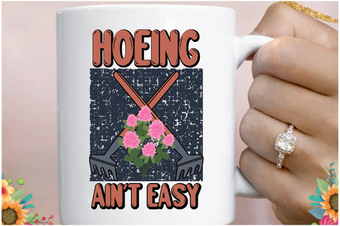 Hoeing Ain't Easy Sublimation Sublimation Jagonath Roy 
