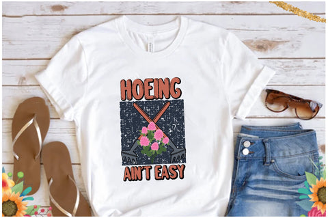 Hoeing Ain't Easy Sublimation Sublimation Jagonath Roy 