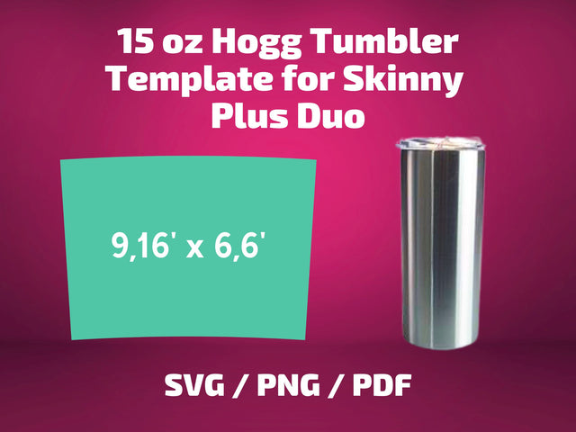 Hogg 15 oz skinny plus duo tumbler template SVG BambinaCreations 