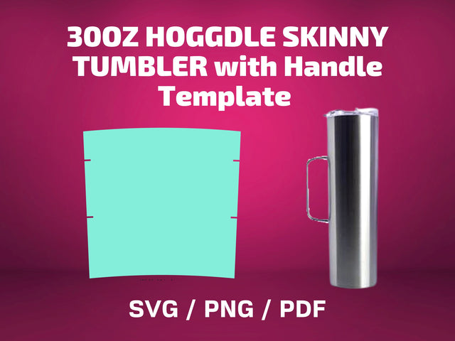 HOGGDLE 30 oz SKINNY Handle tumbler template SVG BambinaCreations 