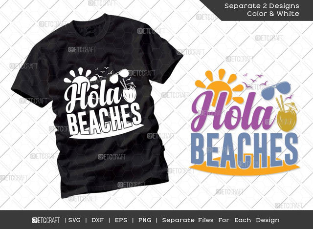 Hola Beaches SVG Cut File | Summer Svg | Coconut Svg | Sun Svg | Sunglass Svg | Vacation Quotes | Summer T-shirt Design SVG ETC Craft 