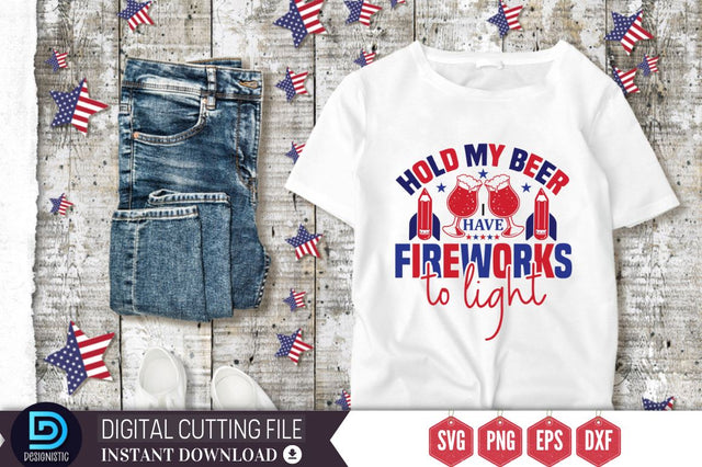 Hold my beer i have fireworks to light SVG SVG DESIGNISTIC 