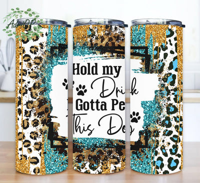 Hold My Drink I Gotta Pet This Dog 20oz Skinny Tumbler Png, Dog Lover Png, Dog Owner Tumbler Wrap, Leopard Glitter Tumbler, Glitter Gold Tumbler Sublimation AdriOP 