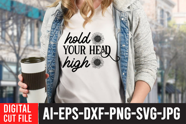 Hold your Head high SVG Cut File SVG BlackCatsMedia 