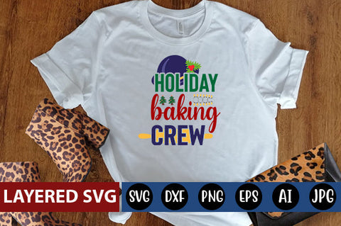 holiday baking crew SVG CUT FILE SVG Blessedprint 