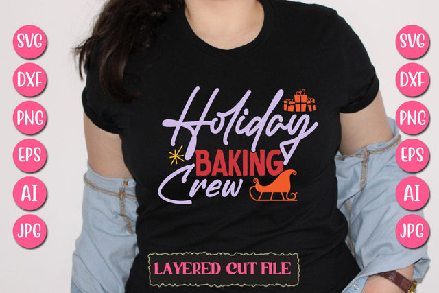 Holiday Baking Crew SVG Cut File SVG Newmockups 