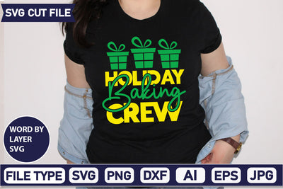 Holiday Baking Crew SVG Cut File SVGs quotes-and-sayings food-drink mini-bundles print-cut on-sale Clipart Clip Art Sublimation or Vinyl Shirt Design SVG DesignPlante 503 