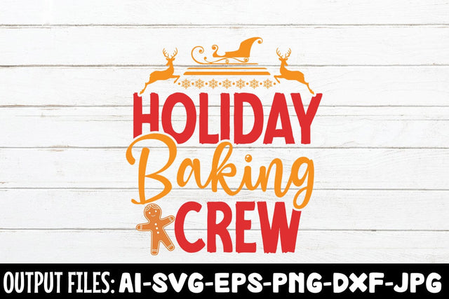 Holiday Baking Crew svg design SVG Rafiqul20606 