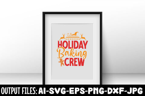 Holiday Baking Crew svg design SVG Rafiqul20606 