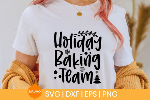 Holiday baking team, christmas svg quote SVG Maumo Designs 