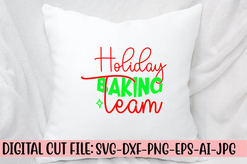 Holiday Baking Team SVG Cut File SVG Syaman 