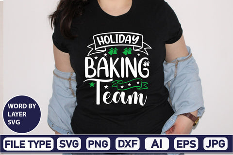 Holiday Baking Team SVG Cut File SVGs,Quotes and Sayings,Food & Drink,On Sale, Print & Cut SVG DesignPlante 503 