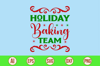 holiday baking team-svg SVG nirmal108roy 