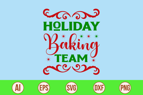 holiday baking team-svg SVG nirmal108roy 