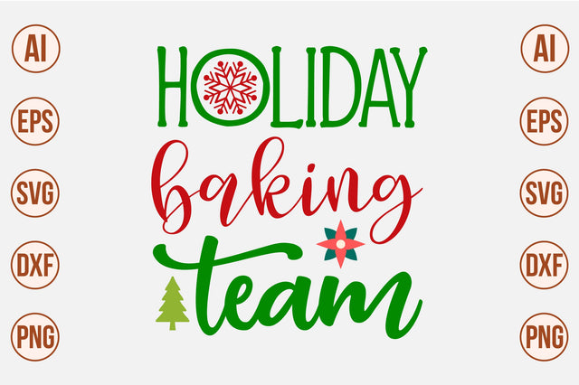 holiday baking team-svg SVG nirmal108roy 