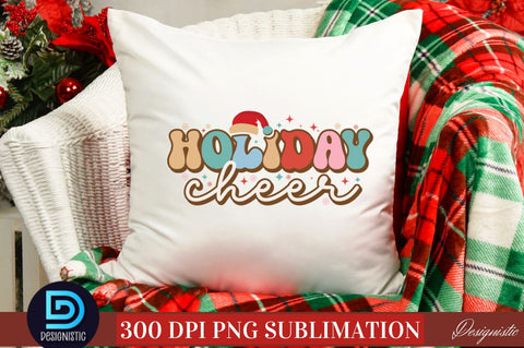 Holiday cheer PNG Sublimation DESIGNISTIC 