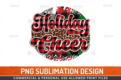 Holiday Cheer Sublimation Design Sublimation Regulrcrative 