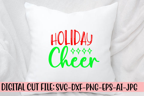 Holiday Cheer SVG Cut File SVG Syaman 