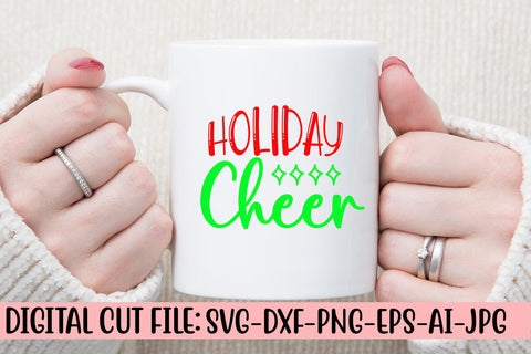Holiday Cheer SVG Cut File SVG Syaman 
