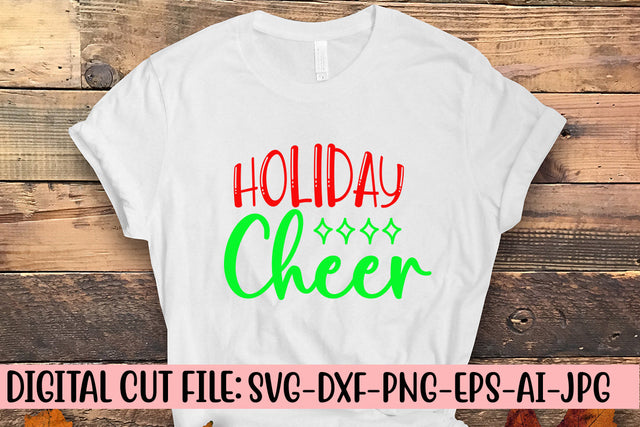 Holiday Cheer SVG Cut File SVG Syaman 
