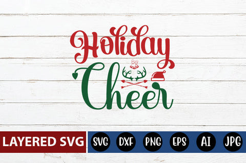 holiday cheer SVG cute file SVG Blessedprint 