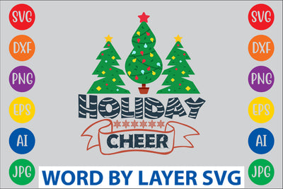 Holiday Cheer SVG Design SVG Rafiqul20606 
