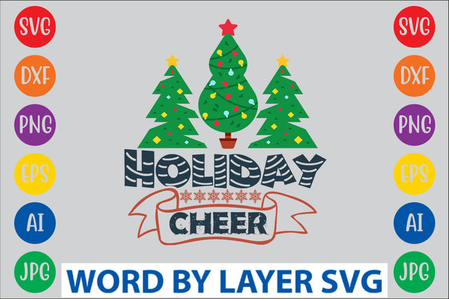 Holiday Cheer SVG Design SVG Rafiqul20606 