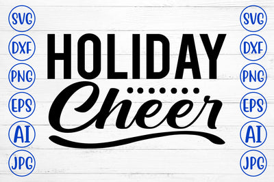 Holiday Cheer SVG Design SVG Syaman 