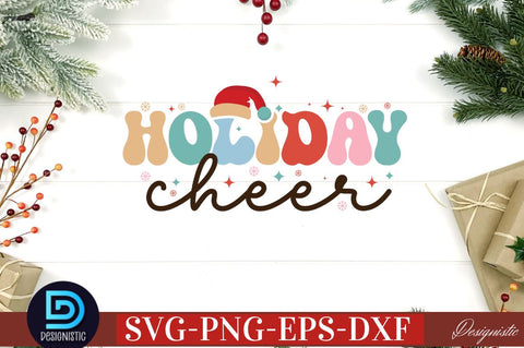 Holiday cheer SVG SVG DESIGNISTIC 