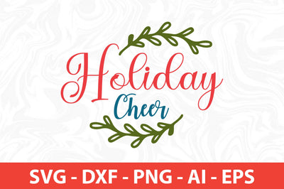 Holiday Cheer SVG SVG nirmal108roy 