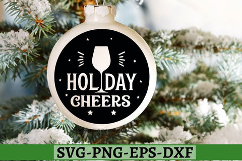 Holiday cheers SVG, Holiday cheers SVG DESIGNISTIC 