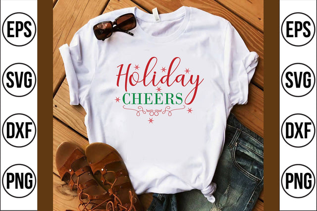 Holiday Cheers svg SVG shah alam 