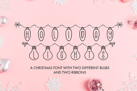 Holiday Lights - Christmas Font Font Freeling Design House 