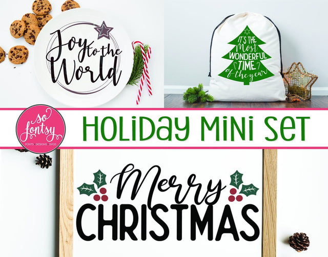 Holiday Mini Set SVG So Fontsy Design Shop