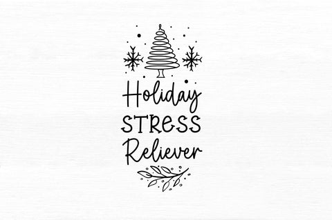 Holiday stress reliever SVG Design SVG Regulrcrative 