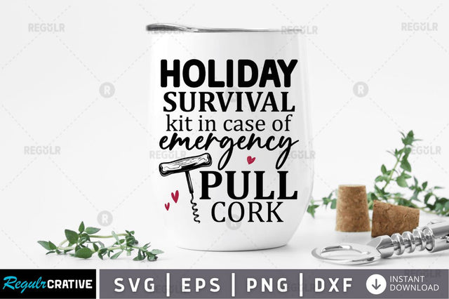 Holiday survival kit in SVG SVG Regulrcrative 
