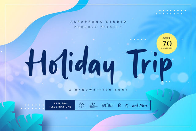 Holiday Trip - Handwritten Font Font Alpaprana Studio 