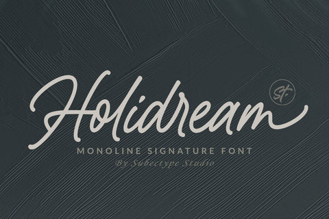 Holidream - Modern Monoline Font Font Subectype Studio 