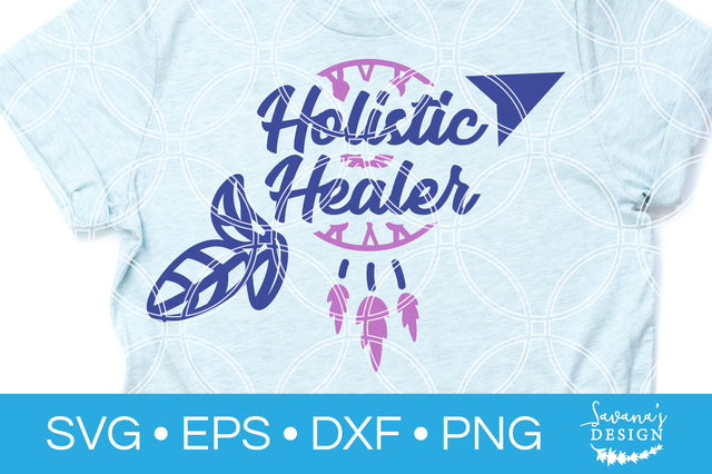 Holistic Healer SVG SVG SavanasDesign 