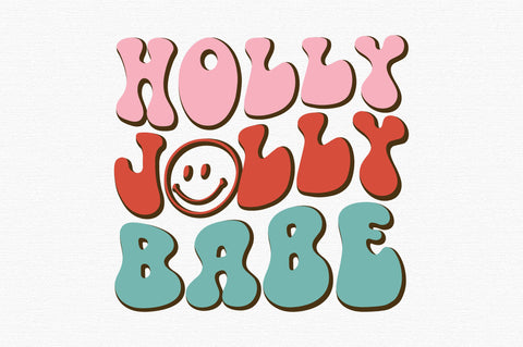 Holly Jolly Babe Christmas SVG Design SVG designartist 