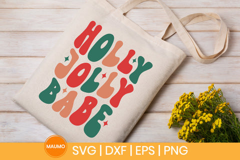 Holly jolly babe | Christmas svg quote SVG Maumo Designs 