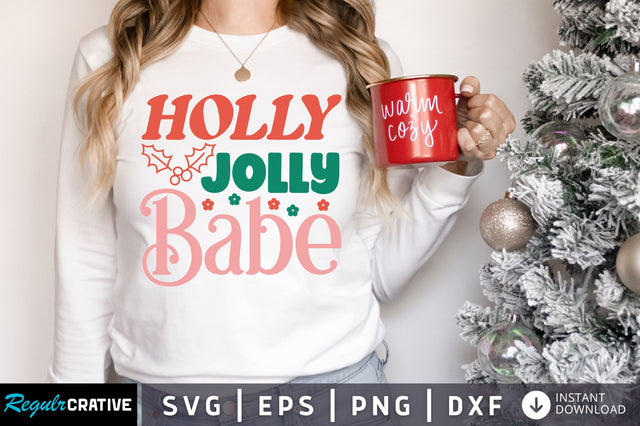 Holly jolly babe SVG Design SVG Regulrcrative 