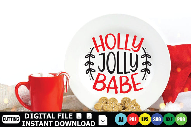 Holly Jolly Babe SVG Shahin alam 