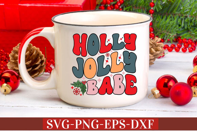 Holly jolly babe SVG SVG DESIGNISTIC 