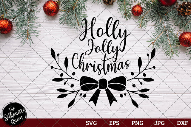 Holly Jolly Christmas SVG Loveleen Kaur 