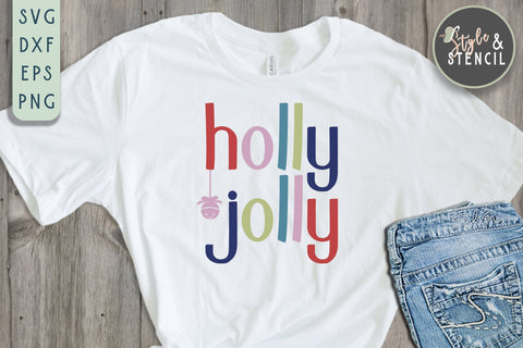 Holly Jolly Christmas SVG SVG Style and Stencil 