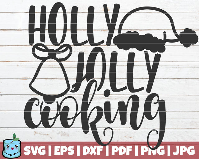 Holly Jolly Cooking SVG MintyMarshmallows 