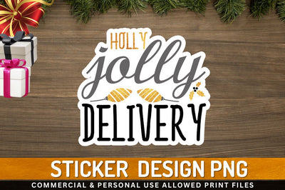 Holly jolly delivery Sublimation PNG Sublimation Regulrcrative 