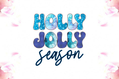 Holly Jolly Season Sublimation Sublimation Jagonath Roy 